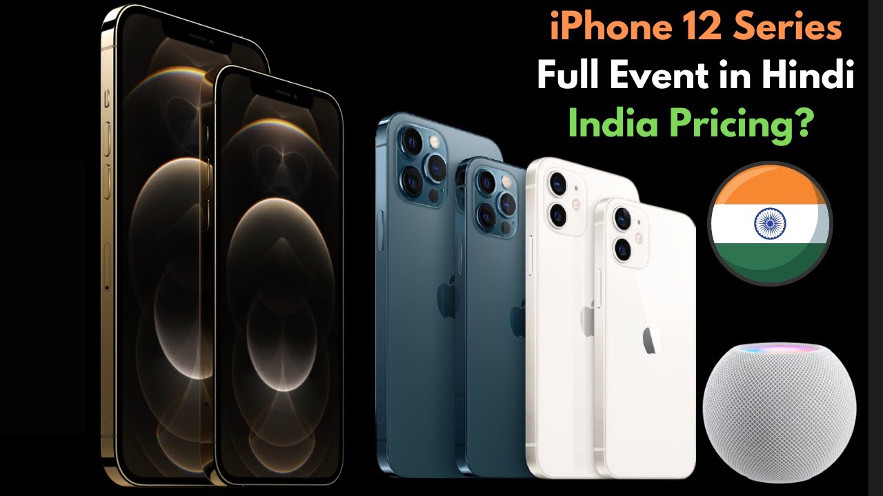 iPhone 12 launch event in Hindi with India Pricing | iPhone 12 Mini, iPhone 12 Pro Max