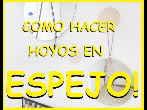 COMO HACER HOYOS EN ESPEJO! - YouTube