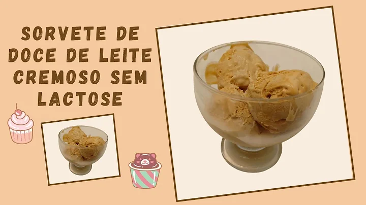 Sorvete de Doce de Leite Cremoso sem Lactose / San...