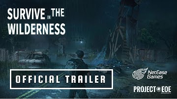 Project EOE by NetEase Games - Official Trailer