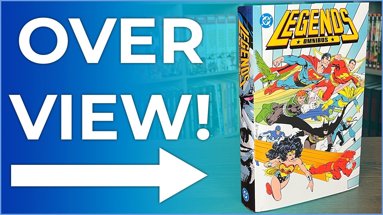 Legends Omnibus Overview | John Ostrander | Len Wein | John Byrne
