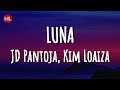 JD Pantoja Kim Loaiza LUNA Letra Lyrics mp3