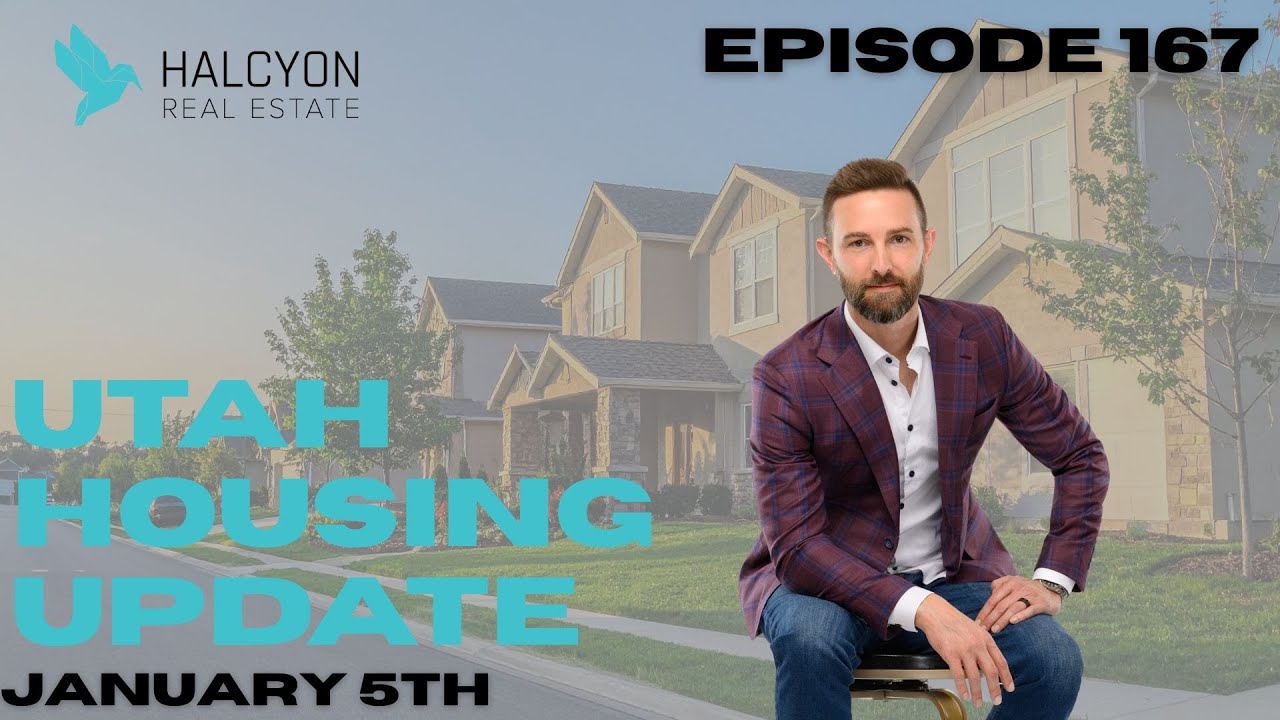 Utah Housing Market Update - January 5th - Episode 167