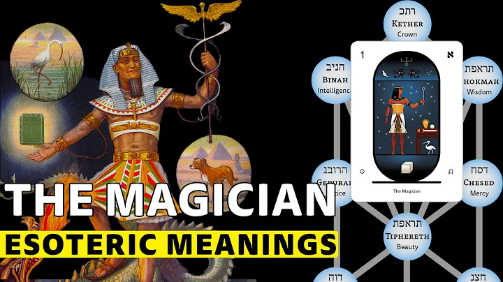 Unveiling the Secrets of The Magician: Tarot and Kabbalah Explained