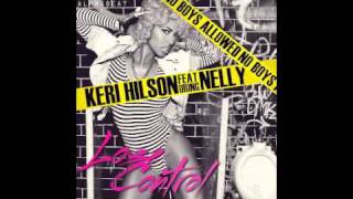 Keri Hilson Ft. Nelly 'Lose Control (Let Me Down)' INSTRUMENTAL