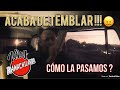 ACABA DE TEMBLAR!!! Cómo nos la pasamos. - #Vlog Ranachilanga.