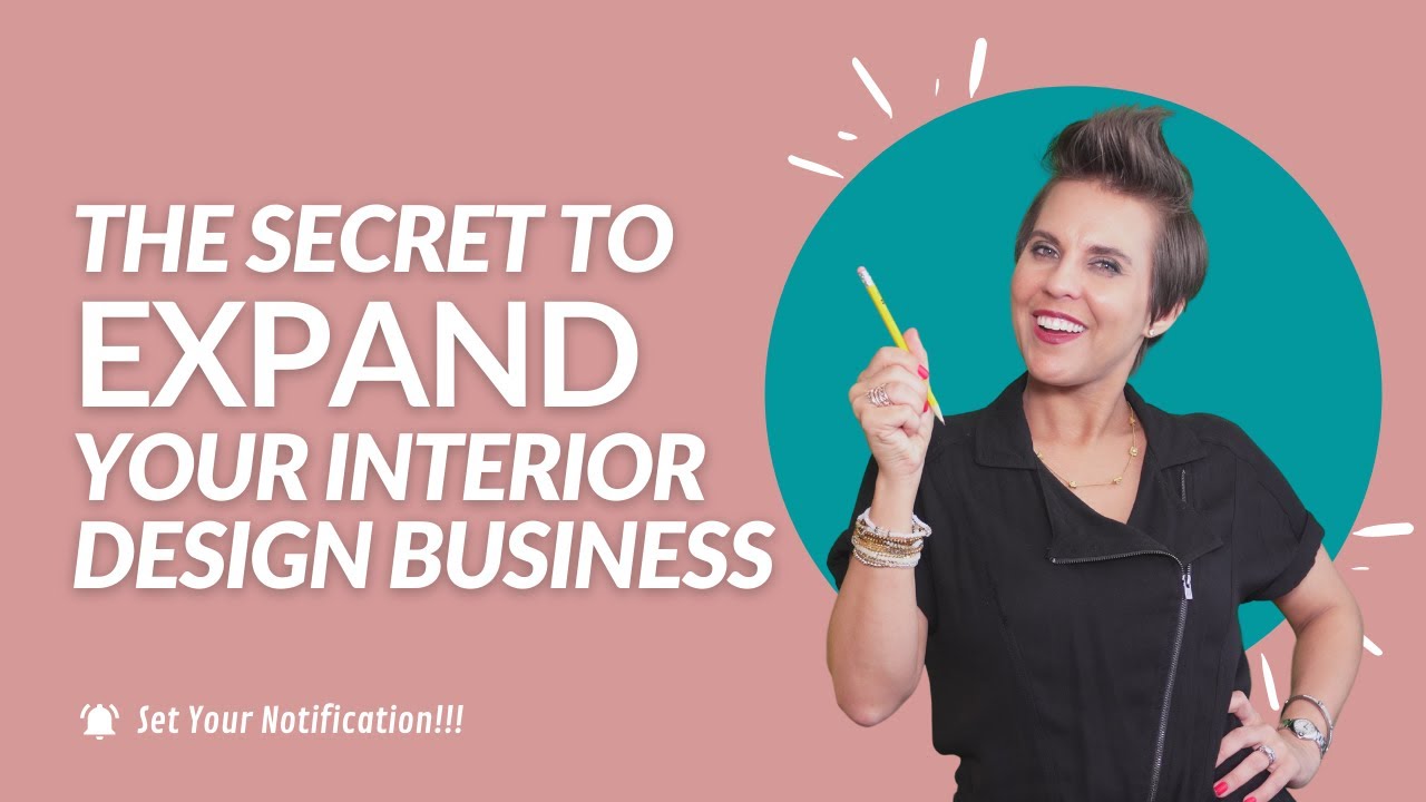 How To Expand Your Interior Design Business YouTube