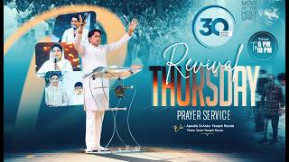 💫 REVIVAL THURSDAY MEETING । 30-04-2026 💫 #live #ankurnarulaministries | @AnugrahTV