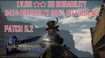 Final Fantasy XIV - LV.80 ★★ 35 Durability 3474 Difficulty Macro