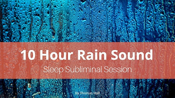 No More Teeth Grinding - (10 Hour) Rain Sound - Sleep Subliminal - By Minds in Unison