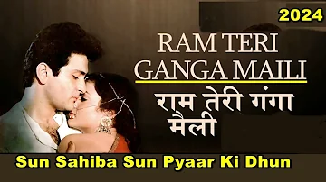 Sun Sahiba Sun 2024 | Ram Teri Ganga Maili | Rajeev Kapoor | Mandakini | Lata Mangeshkar