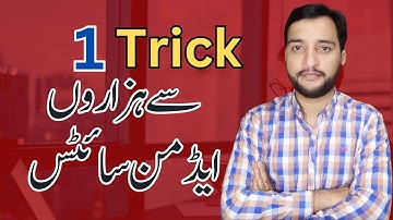 How to Find Admin Sites with 1 Trick? 1000+ Guest Posting Sites with 1 Trick