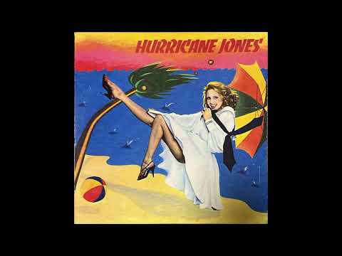 Hurricane Jones — Hurricane Jones - Hurricane Jones (1981) Full Album