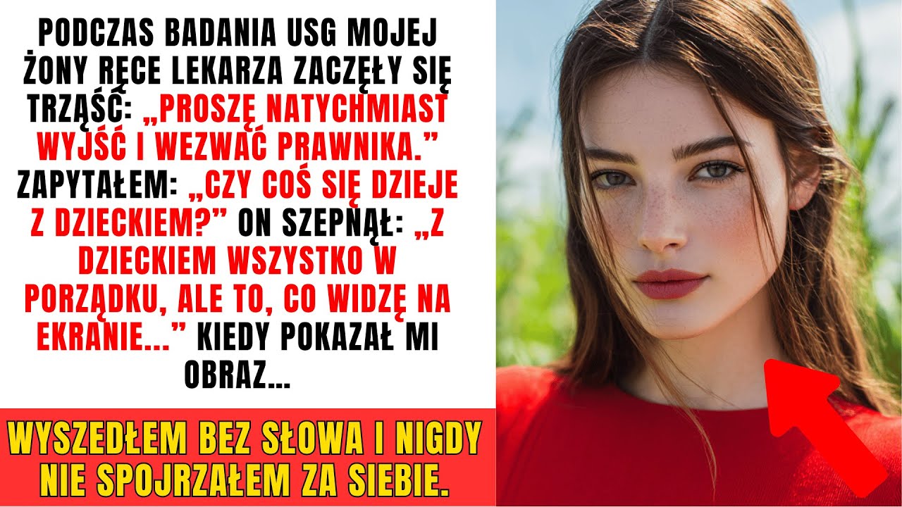 Lekarz zobaczył USG mojej żony i jego ręce zadrżały: „Musi pan odejść.” Gdy zobaczyłem...