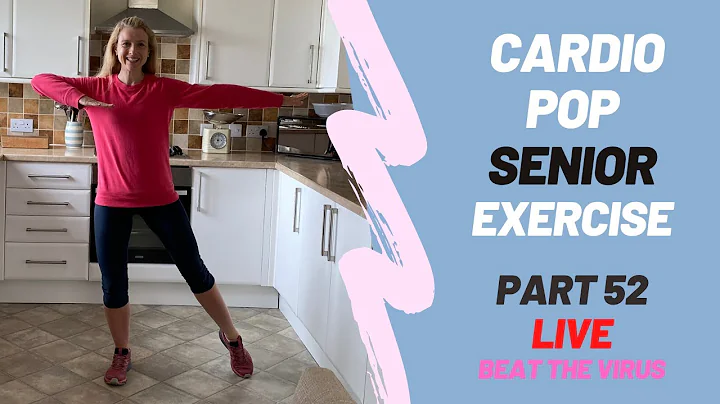 Part 52- 10 min Cardio Pop Senior Workout- Thurs 4...