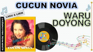 Lirik Lagu - WARU DOYONG - CUCUN NOVIA