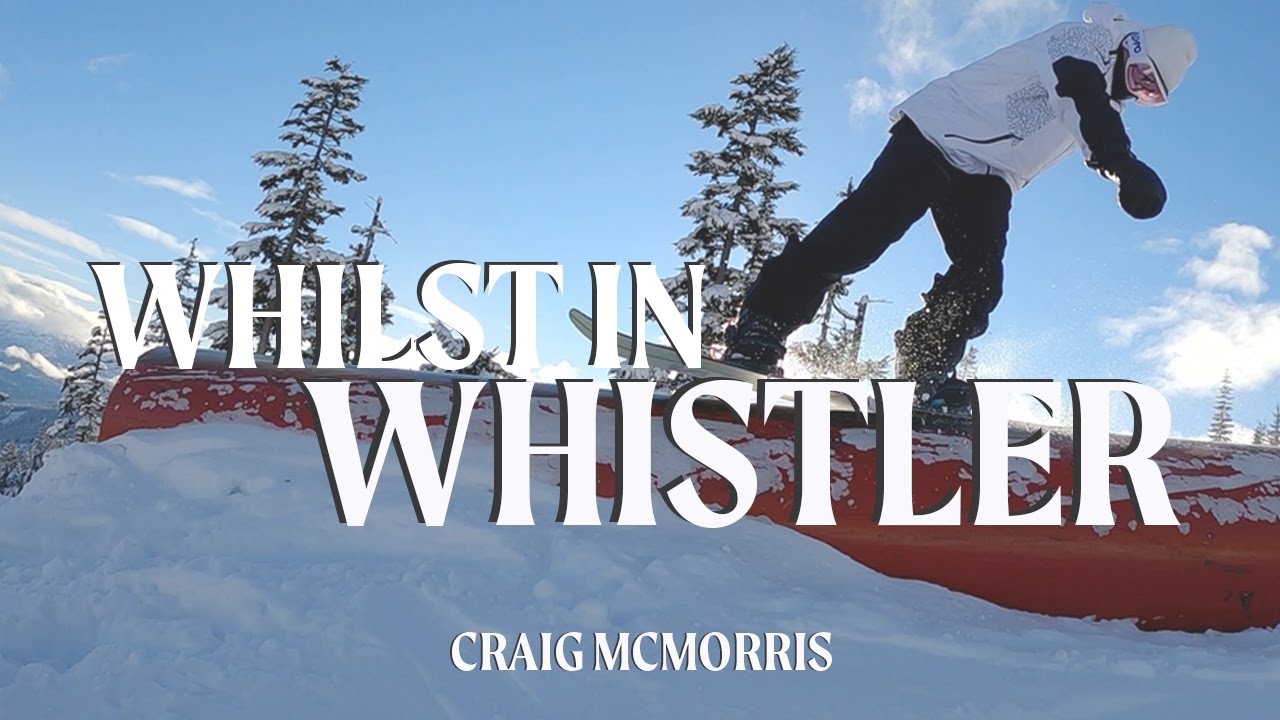 Whistler - YouTube In Whilst