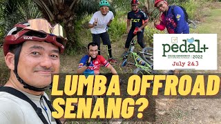 Lumba Basikal OFFROAD senang? | Pedal Plus 2022 screenshot 5