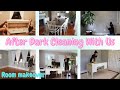 After Dark Cleaning With Us 2 Rooms Makeover New Clean With Me After Dark Cleaning With Us 2 Rooms Makeover New Clean With Me