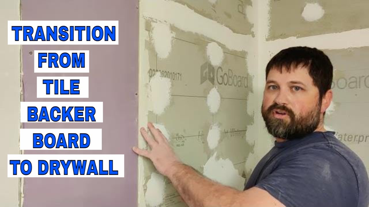 TRANSITION FROM TILE BACKER BOARD TO DRYWALL YouTube TRANSITION FROM TILE BACKER BOARD TO DRYWALL YouTube