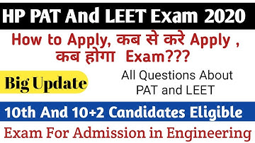 Hp pat and Leet exam 2020| Hp pat and leet exam date Cancel due to corona