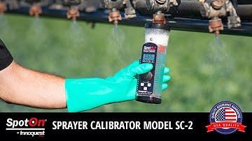 SpotOn® Sprayer Calibrator Model SC-2. by Innoquest Inc.
