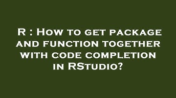 R : How to get package and function together with code completion in RStudio?