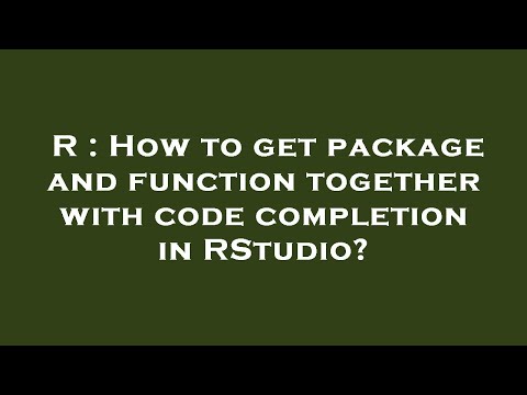 R : How to get package and function together with code completion in RStudio?