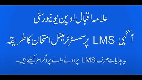 AIOU Semester terminal Exam Procedure for LMS based Programs