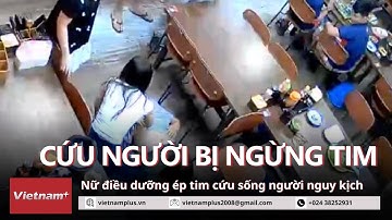 Đà Nẵng: Nữ điều dưỡng cứu du khách nguy kịch do bị ngừng tim đột ngột