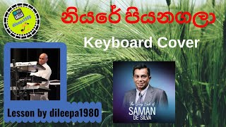 Video thumbnail of "Niyare Piyanagala(නියරේ පියනගලා) | Keyboard Cover"