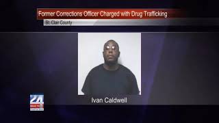 St. Clair County Former Corrections Officer Charged with Drug Trafficking