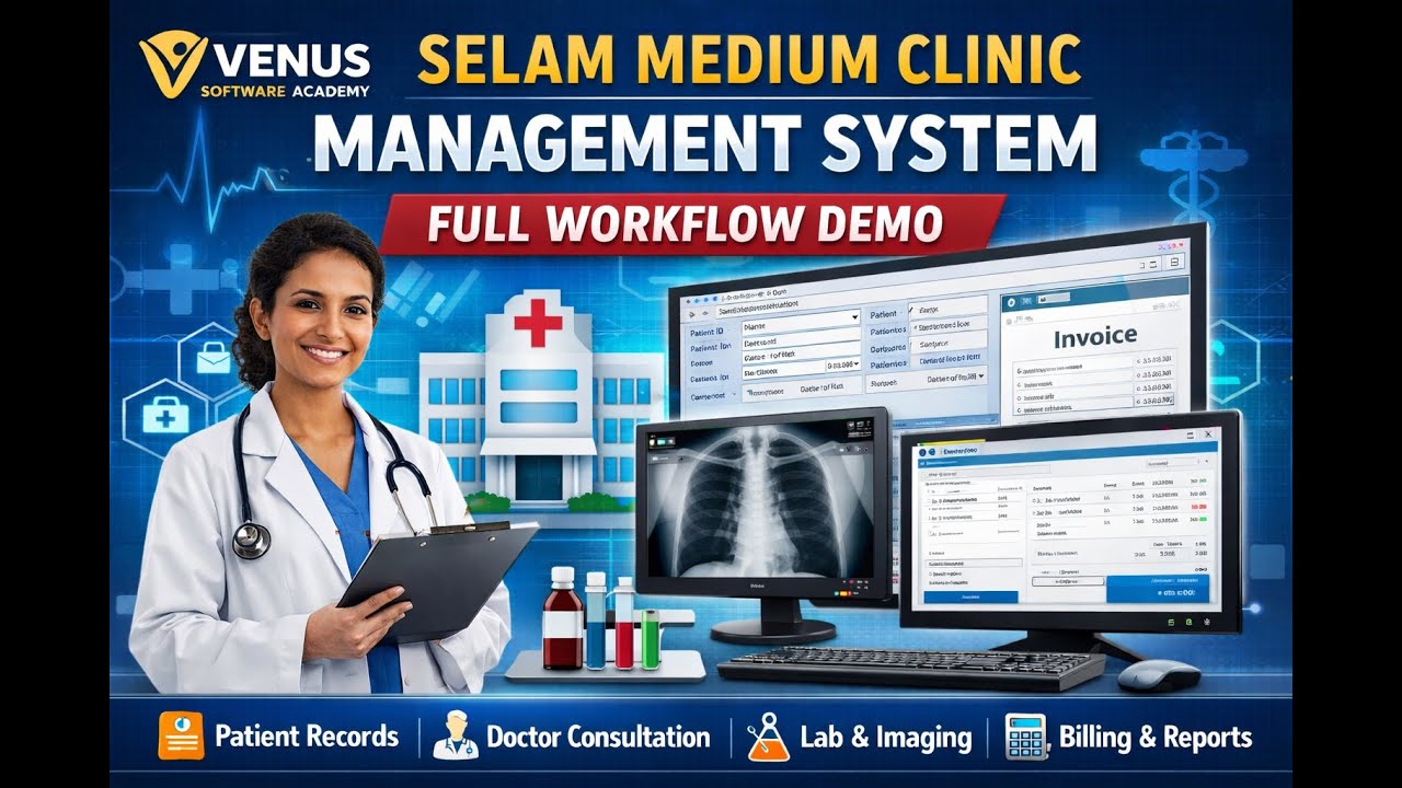 Clinic Management System (CMS) – Full Workflow & Features | Venus Software Academy