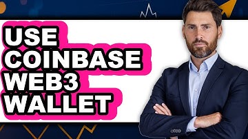 How To Use Coinbase Web3 Wallet (Updated)