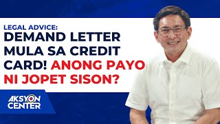 Demand Letter Mula Sa Credit Card! Anong Payo ni Jopet Sison?