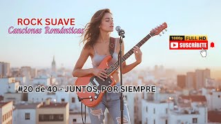 Rock Suave y Hermoso #20 - Canciones Tristes y Románticas. Baladas Eternas que Llegan al Alma. 👇🎸💑 screenshot 4
