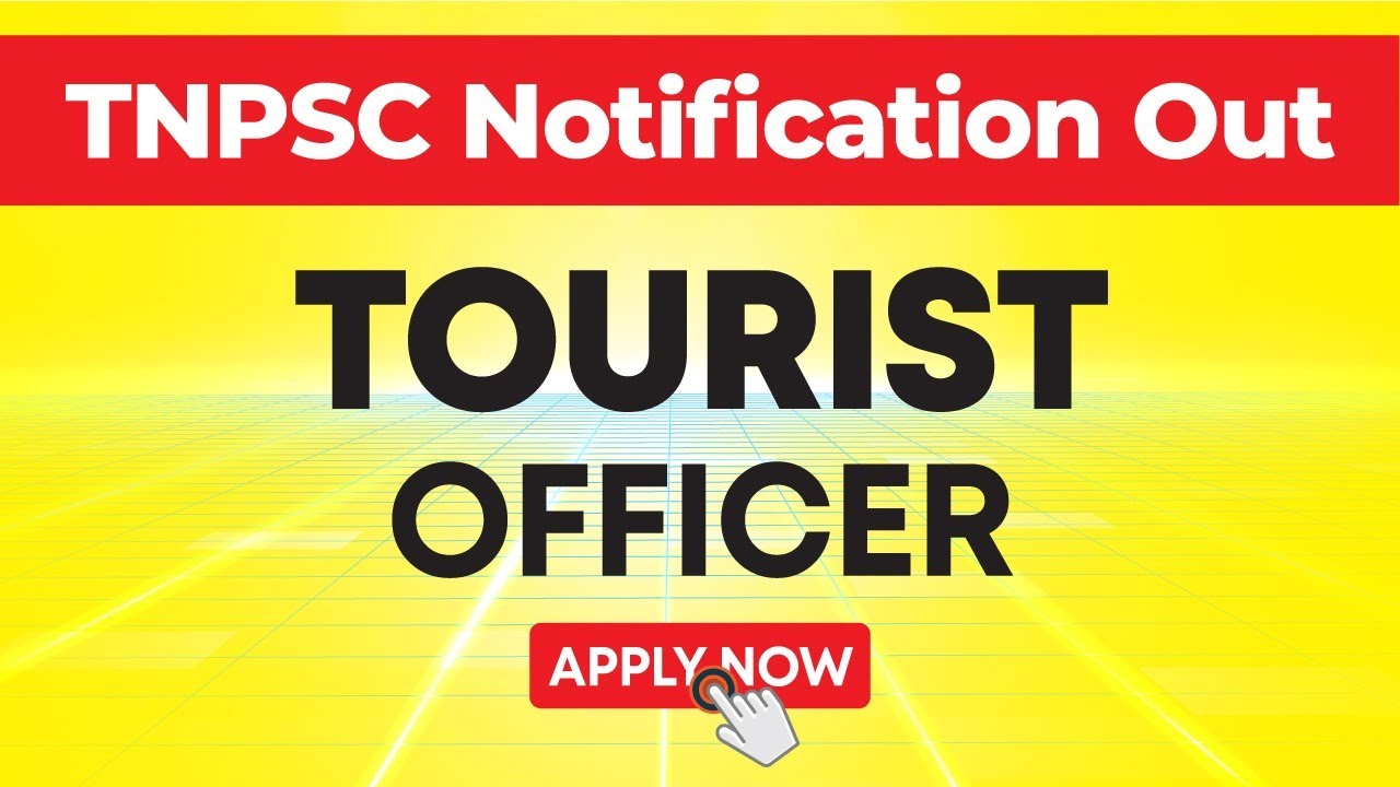 tourist officer eligibility