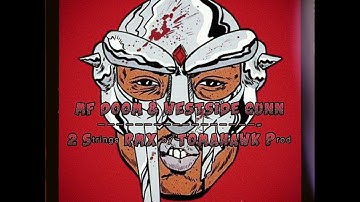 MF Doom & Westside Gunn - 2 Strings (REMIX) by Tomahawk Prod.