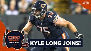 Kyle Long Joins CHGO: Reflecting on Chicago Bears past, exciting future | CHGO Bears Live Podcast