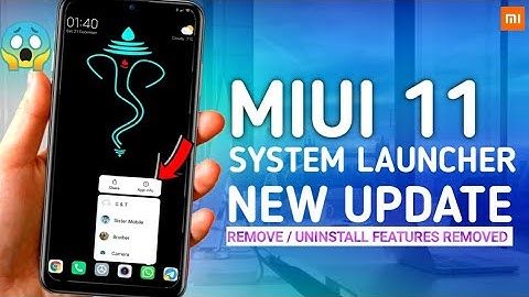 MIUI 11 LAUNCHER NEW UPDATE OFFICIAL WITH APP DRAWER, NO CHINESE LANGUAGE, ICON BUG, FEATURES REMOVE