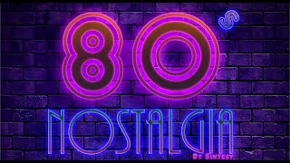 Video voorbeeld van "80's Nostalgia - By Sintesy"