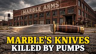 Inside Marble's: How a Pump Company Killed America's Hunting Knife