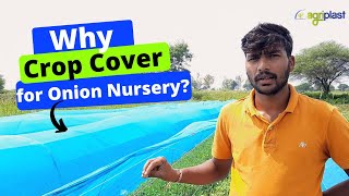 Why Crop Cover for Onion Nursery nursery Onionnursery