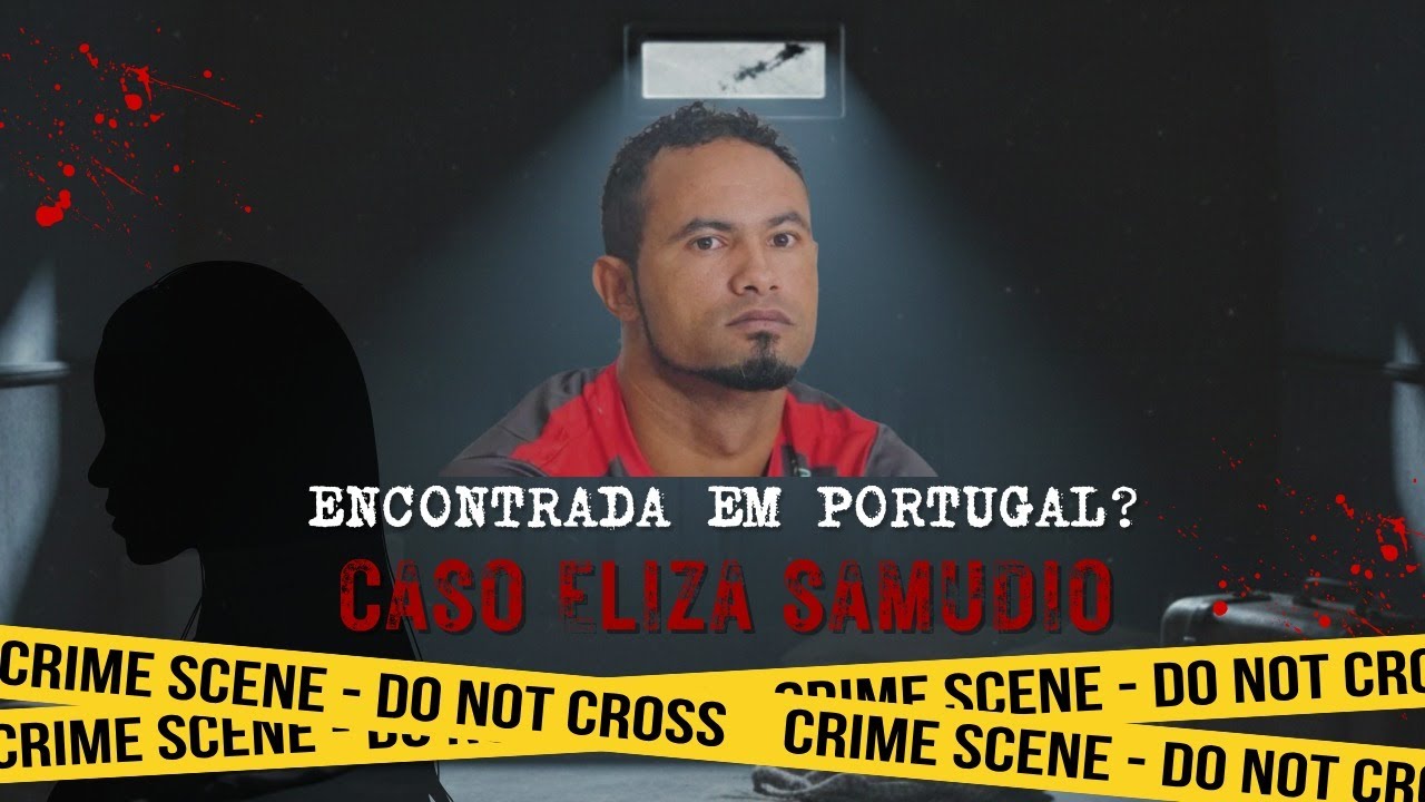 ENCONTRADA EM PORTUGAL? A verdade por trás da nova descoberta no Caso Eliza Samudio