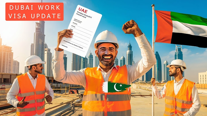Dubai Work Visa Update 2025 || UAE Work Visa Update For Pakistani