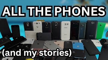 Every Smartphone I Own (And How I Used Them)