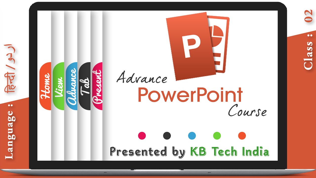 Advance PowerPoint Course | Full Course | Class 02 - Open PowerPoint ...