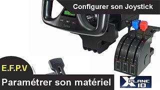 X-PLANE - Configurer son Joystick