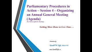 Roberts Rules in Action - Part 4 - Running an AGM - Part 4 of 5