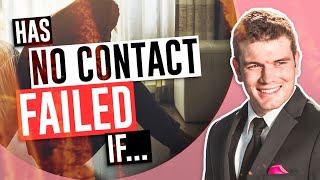 Did No Contact NOT Work If Your Ex Hasn’t Contacted You